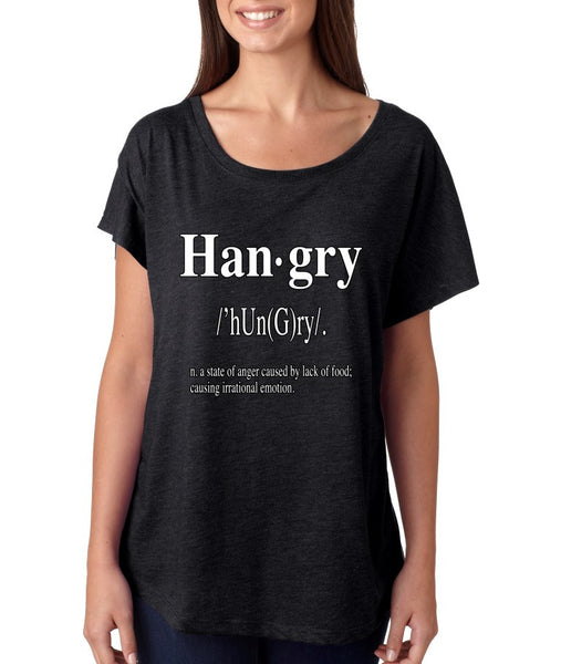 Hangry Men's T-shirt Women's Tri-Blend Dolman shirt - ALLNTRENDSHOP