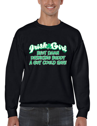 Irish girl best Drinking buddy Men sweatshirt - ALLNTRENDSHOP