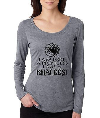 I Am Not A Princess I Am A Khaleesi Game Of Thrones Women's Long Sleeve Shirt - ALLNTRENDSHOP