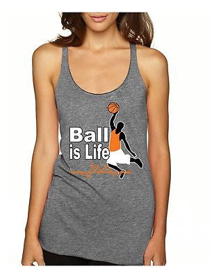 Basketball Ball Is Life Women's Triblend Racerback Tanktop - ALLNTRENDSHOP