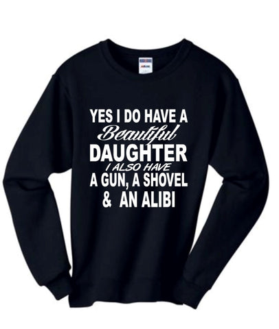 Yes I do have a beautiful daughter men sweatshirt - ALLNTRENDSHOP - 1