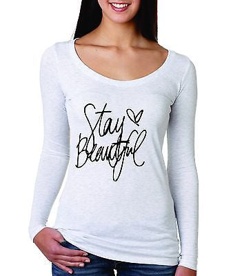 Stay Beautiful Women's Long Sleeve Shirt - ALLNTRENDSHOP - 1