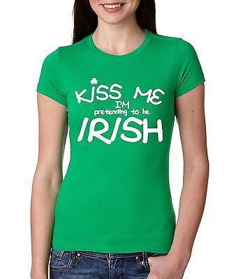 Kiss Me I'M Pretending To Be Irish Women's T-Shirt - ALLNTRENDSHOP - 1