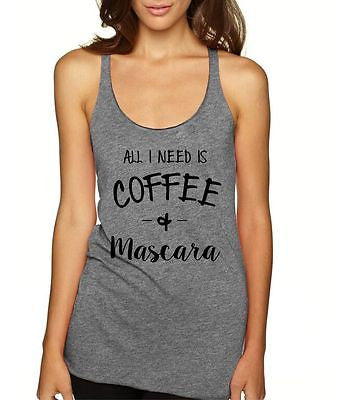 All I Need Is Coffee And Mascara Women's Triblend Tanktop - ALLNTRENDSHOP