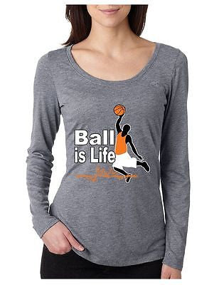 Basketball Ball Is Life Women's Long Sleeve Shirt - ALLNTRENDSHOP