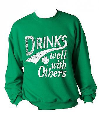Drinks Well With Others Unisex Sweatshirt - ALLNTRENDSHOP