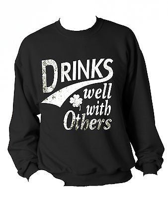 Drinks Well With Others Unisex Sweatshirt - ALLNTRENDSHOP