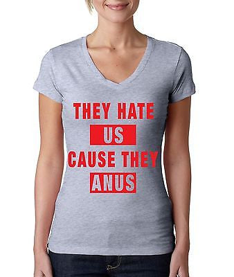 They Hate Us Cause They A**s Women's Sporty V Shirt - ALLNTRENDSHOP - 2
