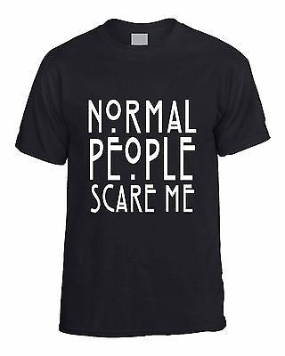 Normal People Scare Me T-shirt - ALLNTRENDSHOP - 1