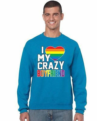I Love My Crazy Boyfriend Pride Men's Crewneck Sweatshirt - ALLNTRENDSHOP