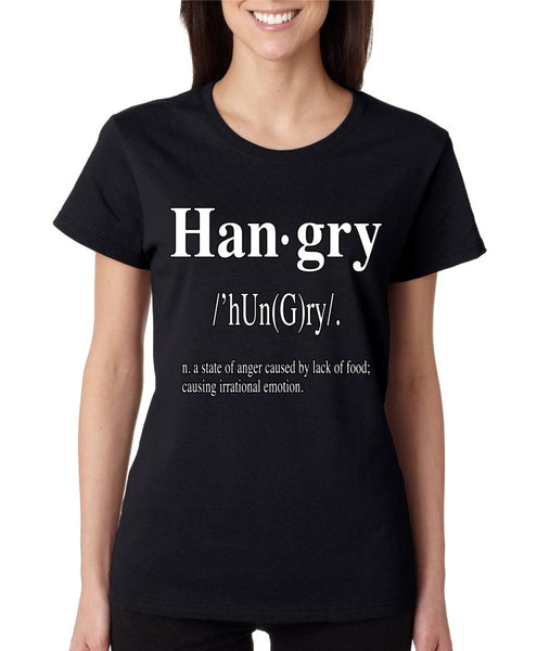 Hangry Women's T-shirt - ALLNTRENDSHOP