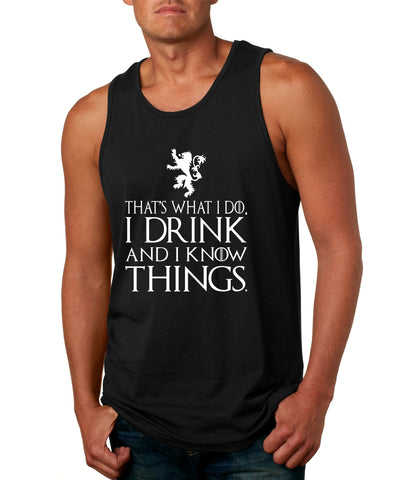 Men's Tank Top That What I Do I Drink And I Know Things White - ALLNTRENDSHOP