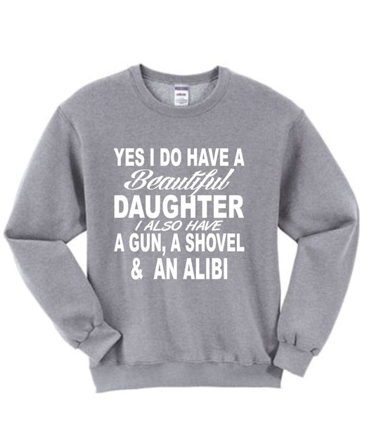 Yes I do have a beautiful daughter men sweatshirt - ALLNTRENDSHOP - 2