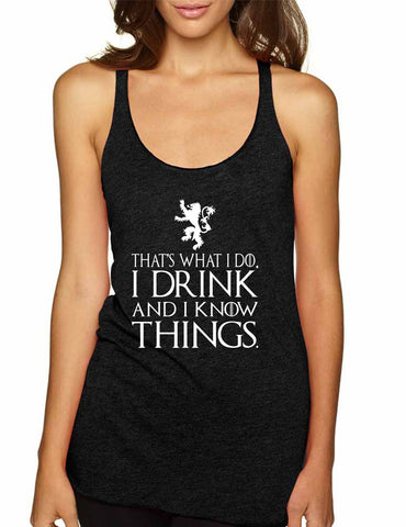 Women's Tank Top That What I Do I Drink And I Know White - ALLNTRENDSHOP