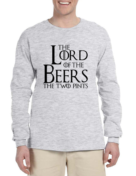 Men's Long Sleeve The Lord Of The Beers Two Pints Funny Tee