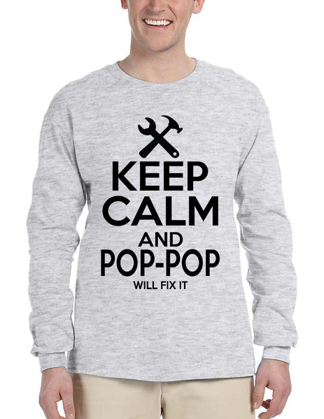 Men's Long Sleeve Keep Calm Pop Pop Will Fix It Grandpa Holiday Tee - ALLNTRENDSHOP - 5