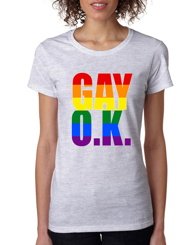 Women's T Shirt Gay OK Rainbow Pride Colors Love