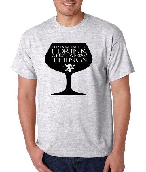Men's T Shirt That's What I Do I Drink And Know Things Wing Glass Tyrion Lannister Top Game Of Thrones Inspired Tee - ALLNTRENDSHOP - 6