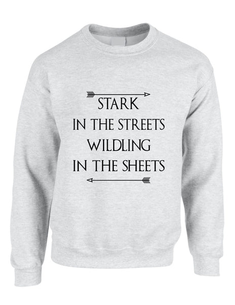 Stark in the streets wildling in the sheets womens Sweatshirt - ALLNTRENDSHOP - 3