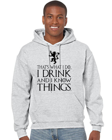 That What I Do I Drink And I Know Things men Hoodie - ALLNTRENDSHOP - 1