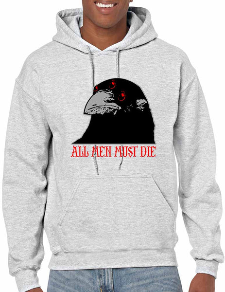Three-eyed Crow All men must die men hooded sweatshirt - ALLNTRENDSHOP - 2