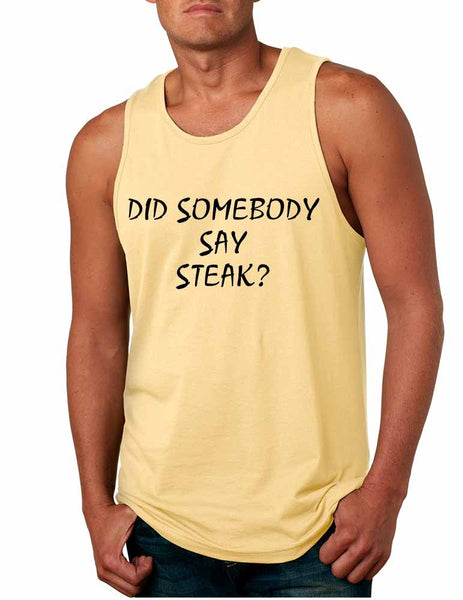 Men's Tank Top Did Somebody Say Steak Love Food Top - ALLNTRENDSHOP - 5