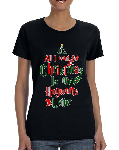 Women's T Shirt All I Want For Xmas Is Hogwarts Letter Holiday Tee