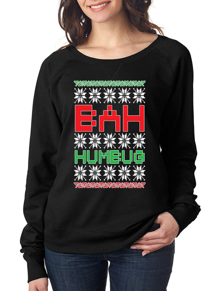 Bah Humbug christmas Womens long sleeve Pullover shirt - ALLNTRENDSHOP