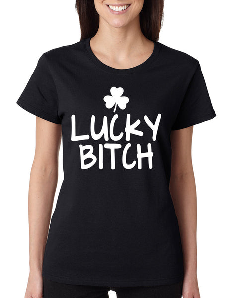 Women's T Shirt Lucky B**ch Shamrock St Patrick's Day Tee
