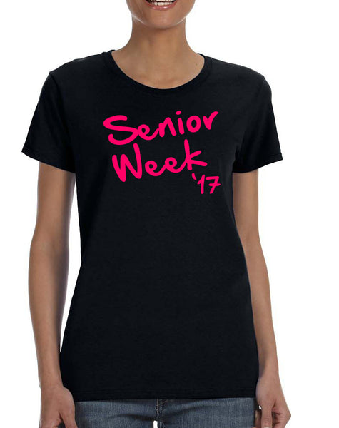 Women's T Shirt Senior Week 17 Pink Class Of 2017 Party Shirt