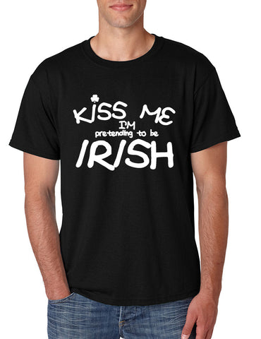Kiss me Im pretenting to be irish Men T-shirt - ALLNTRENDSHOP - 1