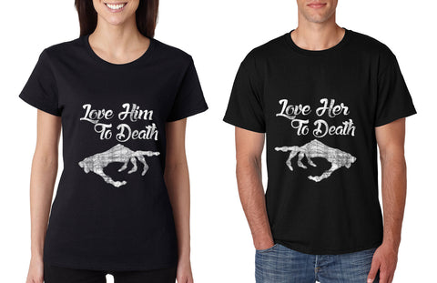 Love her Love him to death Couple shirts Valentines day - ALLNTRENDSHOP - 1