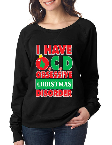 Obsessive christmas disorder Women's long sleeve Pullover - ALLNTRENDSHOP - 3