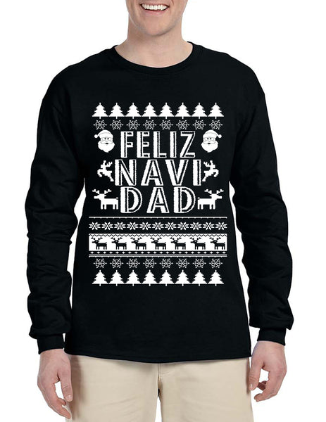 Men's Long Sleeve Feliz Navidad Ugly Xmas Holiday Gift Cute Tee