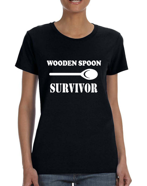 Women's T Shirt Wooden Spoon Survivor Funny Text Humor Tee