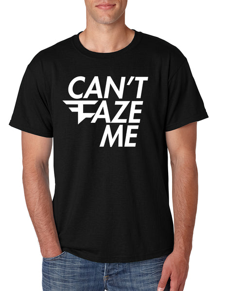 Men's T Shirt Can't Faze Me Popular T Shirt Cool Tshirt