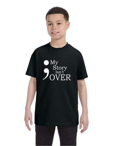 Kids Youth T Shirt My Story Isn't Over Semicolon Tshirt