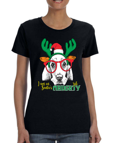 Women's T Shirt I Am On Santa's Naughty List Xmas Tee Dog Lover