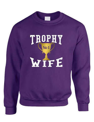 Adult Sweatshirt Trophy Wife Cool Xmas Love Holiday Gift - ALLNTRENDSHOP - 1