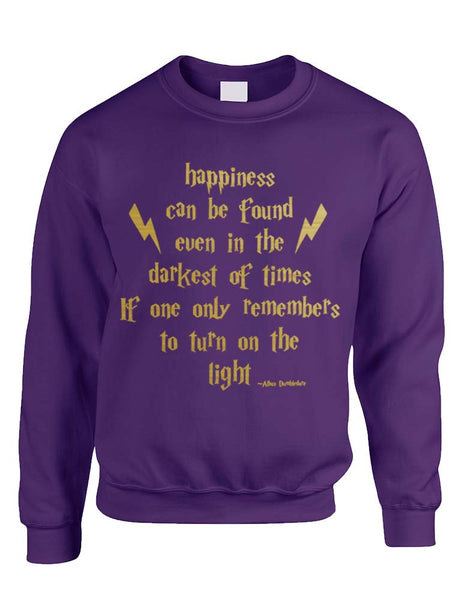 Adult Crewneck Happiness Can Be Found Even In The Darkest