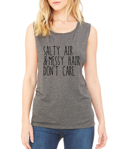 Salty Air Messy Hair Don't Care women Flowy Scoop Muscle Tank