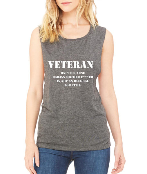 Veteran Badass mother women Flowy Scoop Muscle Tank