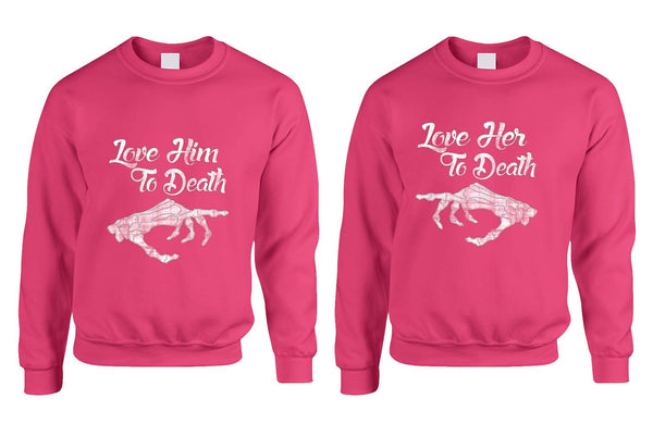Love her Love him to death Couple sweaters Valentines day - ALLNTRENDSHOP - 4