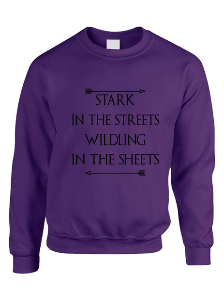 Stark in the streets wildling in the sheets womens Sweatshirt - ALLNTRENDSHOP - 8