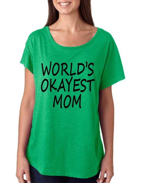 World's OKayest mom mothers day women's triblend dolman shirt - ALLNTRENDSHOP - 5