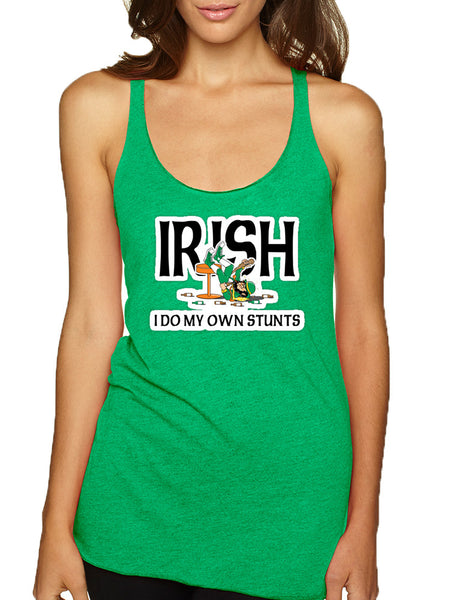 Women's Tank Top I Do My Own Irish Stunts St Patrick's