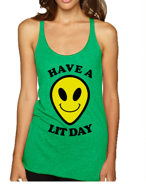 Women's Tank Top Have A Lit Day Humor Funny Daily Cool Top