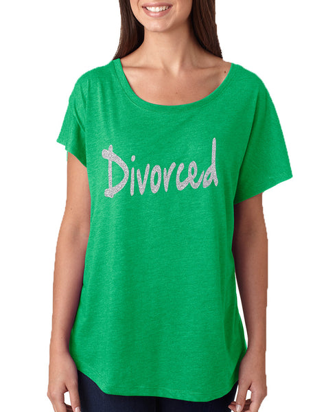 Women's Dolman Shirt Divorced Glitter Silver Print Funny Top
