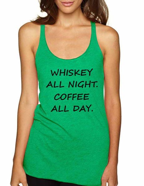 Women's Tank Top Whiskey All Night Coffee All Day Cool Party Top - ALLNTRENDSHOP - 3