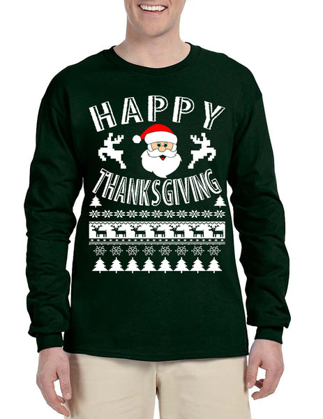 Men's Long Sleeve Happy Thanksgiving Ugly Santa Holiday Gift